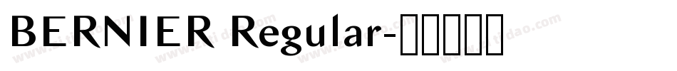 BERNIER Regular字体转换